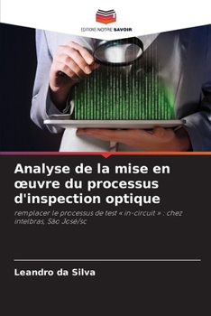 Paperback Analyse de la mise en oeuvre du processus d'inspection optique [French] Book