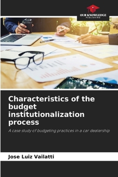 Paperback Characteristics of the budget institutionalization process Book
