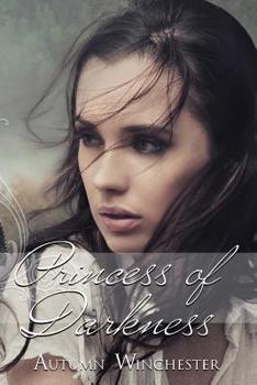 Princess of Darkness - Book #3 of the Dark Prince