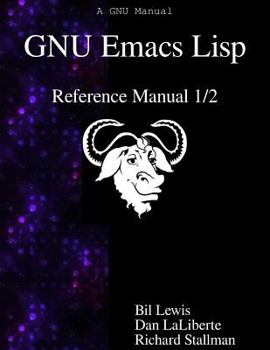 Paperback GNU Emacs Lisp Reference Manual 1/2 Book