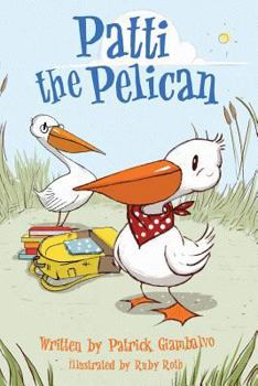 Paperback Patti the Pelican Book