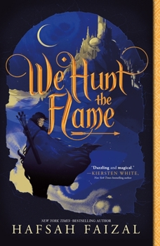 Paperback We Hunt the Flame Book