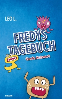 Paperback Fredys Tagebuch: Coole Antwort [German] Book