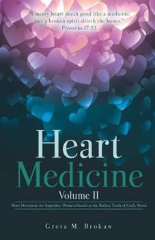 Paperback Heart Medicine Volume II Book