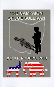 Paperback The Campaign of Joe Sullivan Book