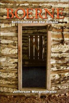 Perfect Paperback Boerne, Settlement on the Cibolo Book