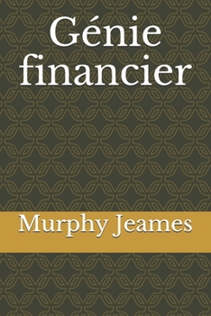 Paperback Génie financier (French Edition) [French] Book