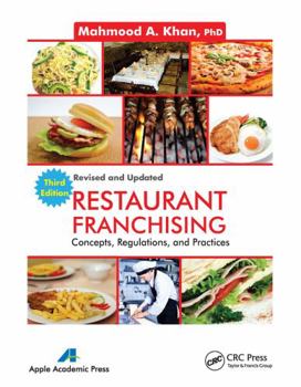 Paperback Restaurant Franchising: Concepts, Regulations and Practices, Third Edition Book