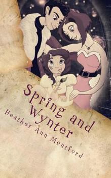 Paperback Spring and Wynter: A Kringles Tale Book