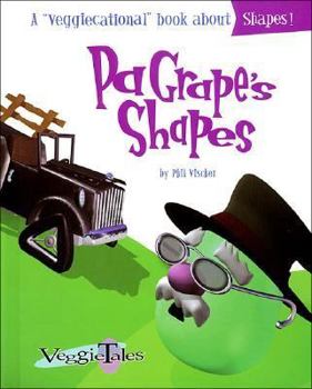 Pa Grape's Shapes (Veggiecational Series) - Book  of the Veggiecational Series
