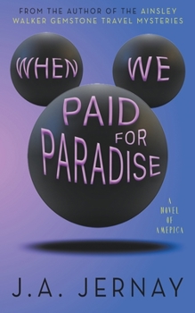 Paperback When We Paid For Paradise Book