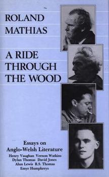 Ride Through the Wood: Essays on Anglo-Welsh Literature