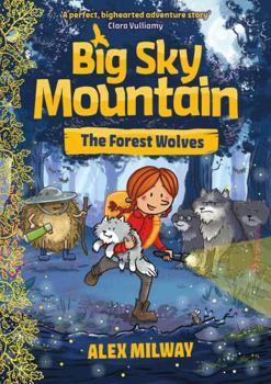 Paperback Big Sky Mountain: The Forest Wolves Book