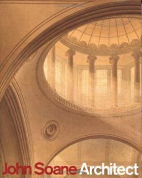 Hardcover John Soane: Master of Space and Light Book