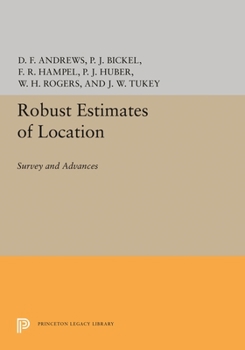 Paperback Robust Estimates of Location: Survey and Advances Book