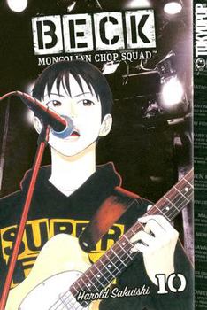 Beck: Mongolian Chop Squad, Volume 10 - Book #10 of the BECK: Mongolian Chop Squad