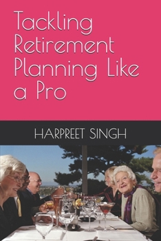 Paperback Tackling Retirement Planning Like a Pro Book