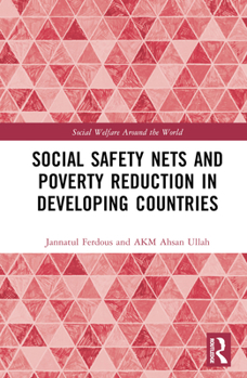 Hardcover Social Safety Nets and Poverty Reduction in Developing Countries Book