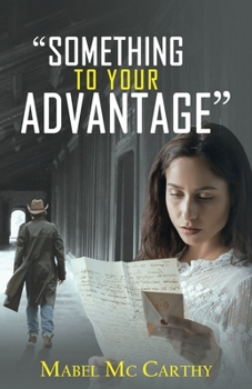 Paperback Something To Your Advantage Book