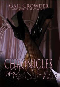 Paperback Chronicles of Real Sexy Wives Book