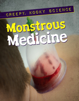 Paperback Monstrous Medicine Book