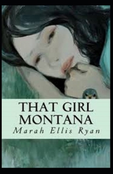 That Girl Montana Illustrated