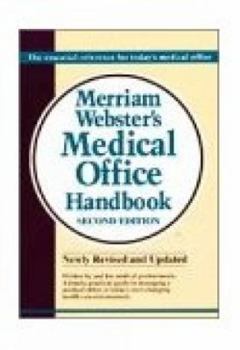 Hardcover Merriam-Webster Medical Office Handbook, 2E Book