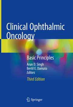 Hardcover Clinical Ophthalmic Oncology: Basic Principles Book