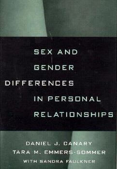 Hardcover Sex and Gender Differences in Personal Relationships Book