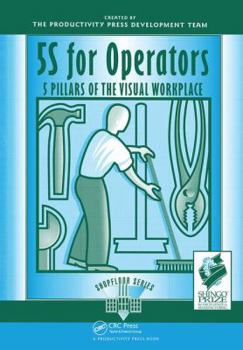 Hardcover 5s for Operators: 5 Pillars of the Visual Workplace Book