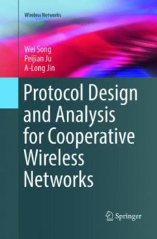 Paperback Protocol Design and Analysis for Cooperative Wireless Networks Book