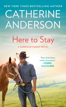 Here to Stay - Book #10 of the Kendrick/Coulter/Harrigan