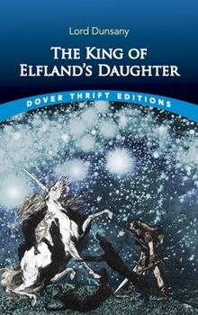 Paperback The King of Elfland's Daughter Book