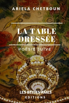 Paperback La Table Dressée: Poésie juive [French] Book