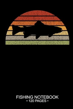 Paperback Fishing Notebook 120 Pages: 6"x 9'' Wide Rule Lined Paperback Brook Trout Fish-ing Freshwater Game Fly Journal Composition Notes Day Planner Notep Book