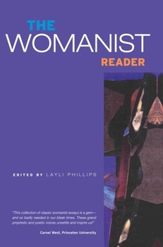 Hardcover The Womanist Reader: The First Quarter Century of Womanist Thought Book