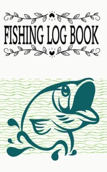 Fly Fishing Log And Perfect For Fishermans And Anglers Log Book: Fly Fishing Log Can't Work Today My Arm Is In A Cast Fishing Journal Size 5×8 100 Page Fast Prints Best .