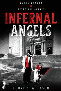 Infernal Angels (Black Shadow Detective Agency)