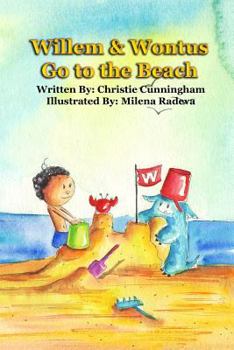 Paperback Willem and Wontus Go to the Beach Book