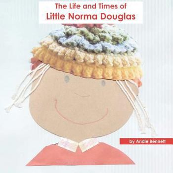 Paperback The Life and Times of Little Norma Douglas Book