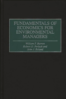 Hardcover Fundamentals of Economics for Environmental Managers Book