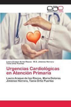 Paperback Urgencias Cardiológicas en Atención Primaria [Spanish] Book