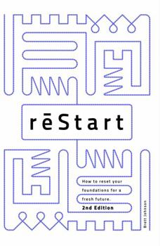 Paperback reStart (2nd Edition): How to reset your foundations for a fresh future Book
