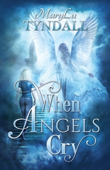 Paperback When Angels Cry Book