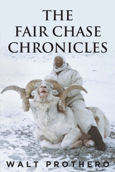 Paperback The Fair Chase Chronicles Book
