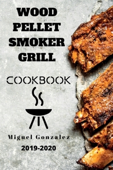 Paperback Wood Pellet Smoker Grill Cookbook Book