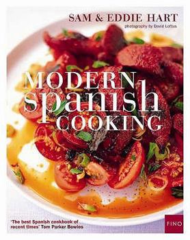 Paperback Modern Spanish Cooking. Sam & Eddie Hart Book