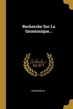 Paperback Recherche Sur La Gnomonique... [French] Book