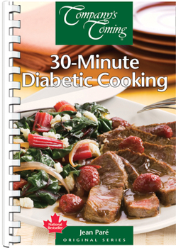 Spiral-bound 30-Minute Diabetic Cooking Book
