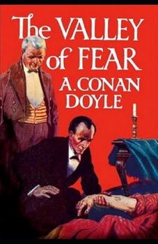 The Valley of Fear Illustrated